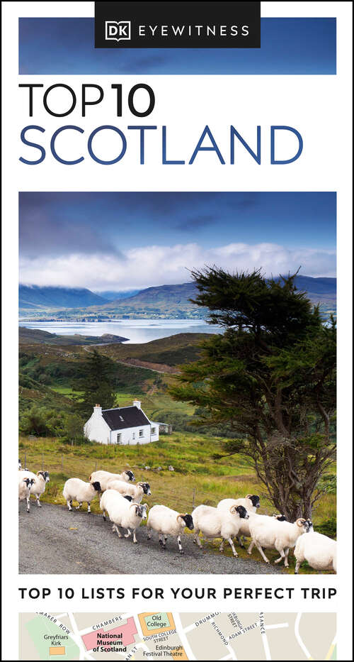 Book cover of DK Eyewitness Top 10 Scotland (Pocket Travel Guide)