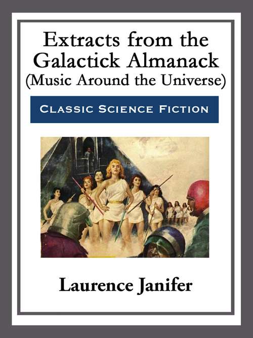 Book cover of Extracts from the Galactick Almanack