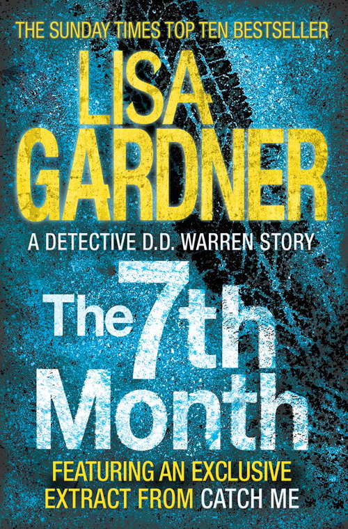 Book cover of The 7th Month (A Detective D.D. Warren Short Story)