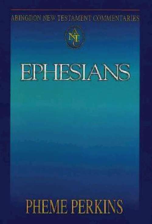 Book cover of Abingdon New Testament Commentaries | Ephesians