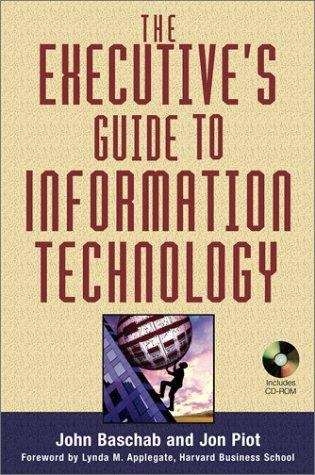 Book cover of The Executive's Guide to Information Technology
