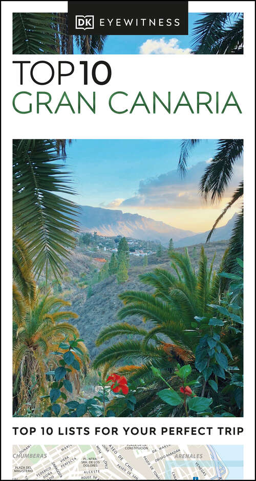 Book cover of DK Eyewitness Top 10 Gran Canaria (Pocket Travel Guide)