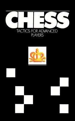 Book cover of Chess Tactics for Advanced Players