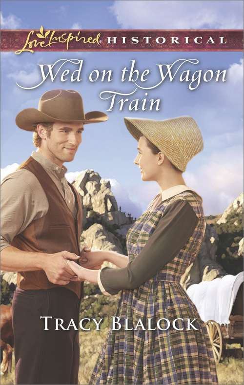 Book cover of Wed on the Wagon Train