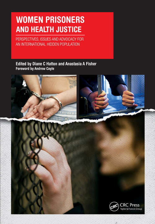 Women Prisoners and Health Justice