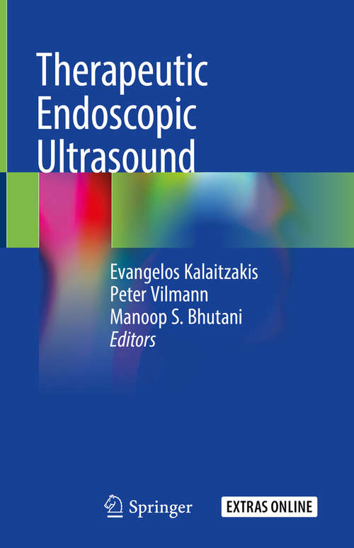 Book cover of Therapeutic Endoscopic Ultrasound (1st ed. 2020)
