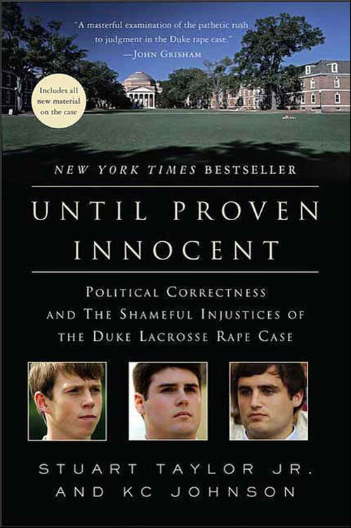 Book cover of Until Proven Innocent: Political Correctness and the Shameful Injustices of the Duke Lacrosse Rape Case