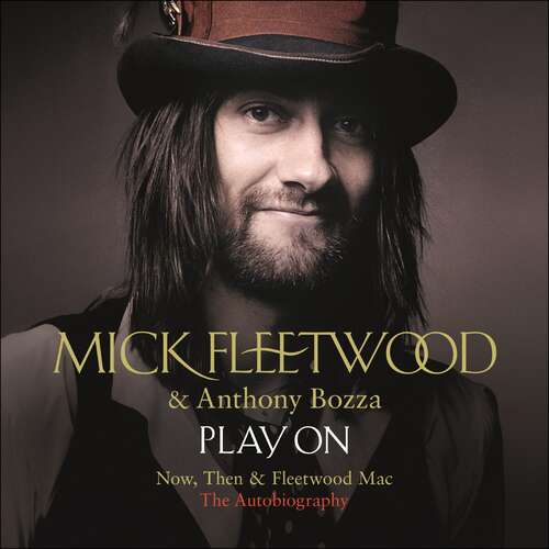 Play On: Now, Then and Fleetwood Mac