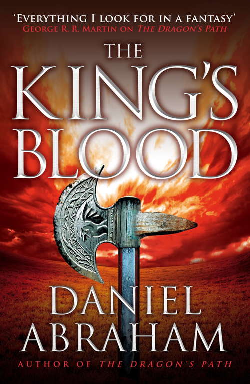 The King's Blood: Book 2 of the Dagger and the Coin (Dagger and the Coin #2)