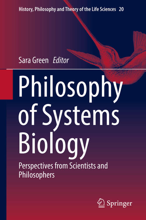 Book cover of Philosophy of Systems Biology