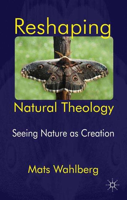 Book cover of Reshaping Natural Theology
