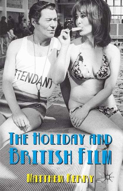 Book cover of The Holiday and British Film