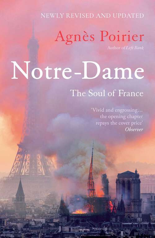 Book cover of Notre-Dame: The Soul of France