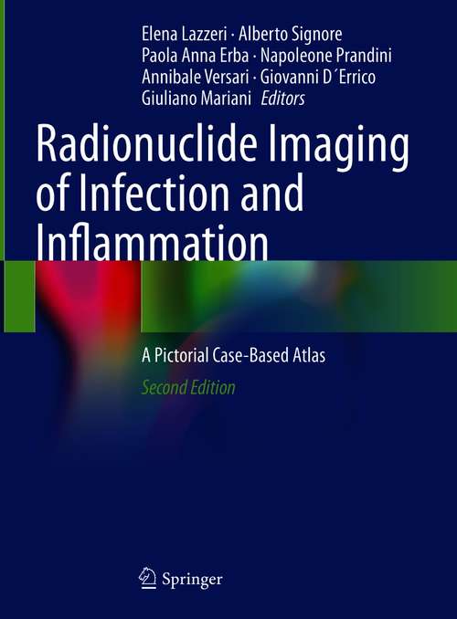 Radionuclide Imaging of Infection and Inflammation