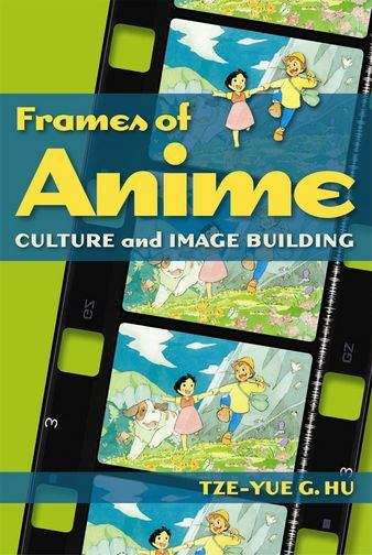 Book cover of Frames of Anime