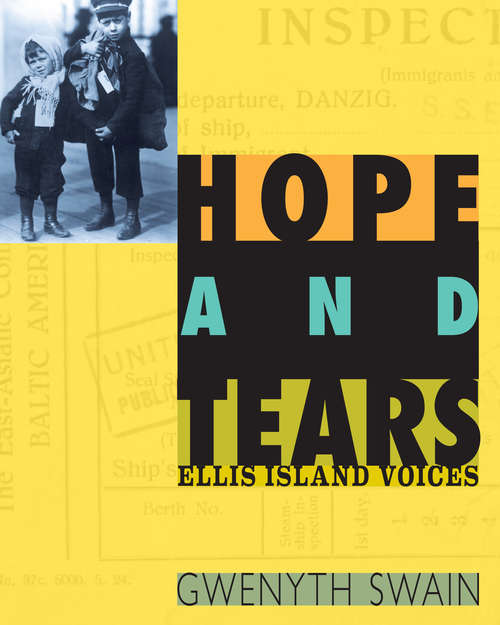 Book cover of Hope and Tears: Ellis Island Voices