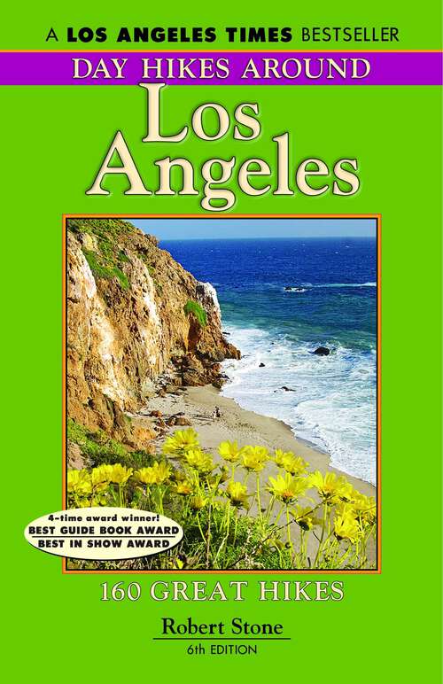 Book cover of Day Hikes Around Los Angeles: 160 Great Hikes (STK-001)
