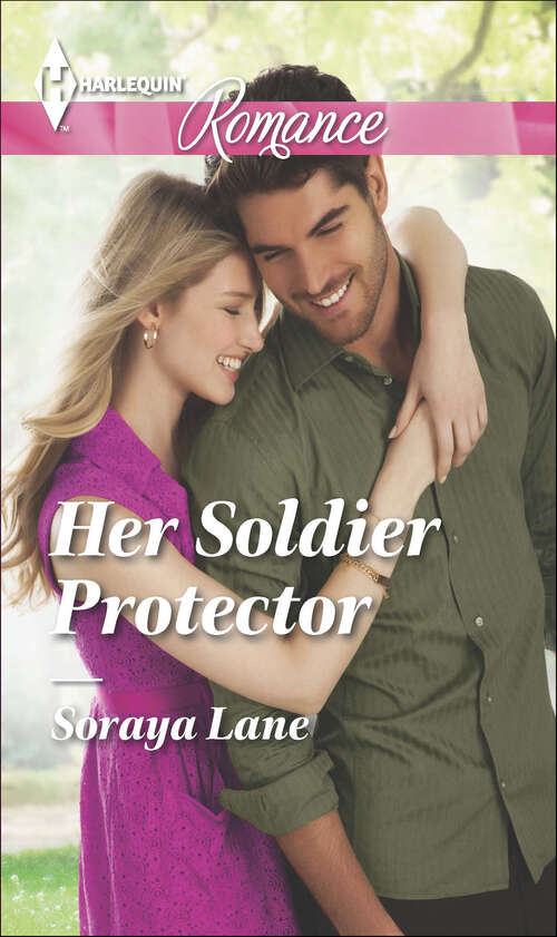 Book cover of Her Soldier Protector (The Soldier's Homecoming)