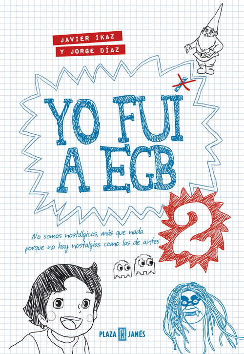Book cover of Yo fui a EGB 2