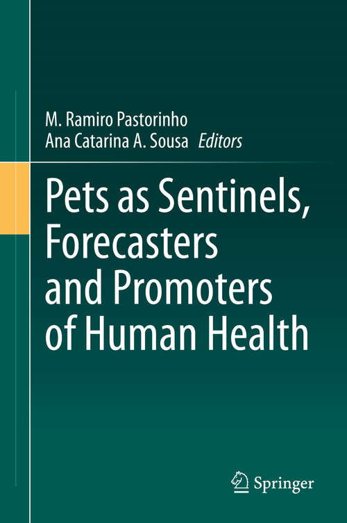 Book cover of Pets as Sentinels, Forecasters and Promoters of Human Health (1st ed. 2020)