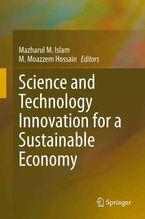 Book cover of Science and Technology Innovation for a Sustainable Economy (1st ed. 2020)