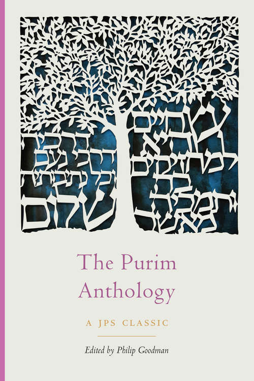 Book cover of The Purim Anthology (The JPS Holiday Anthologies)