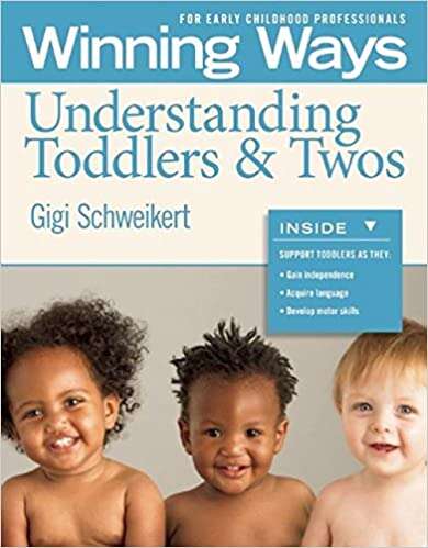 Book cover of Winning Ways For Early Childhood Professionals: Understanding Toddlers and Twos