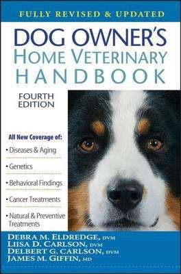 Book cover of Dog Owner's Home Veterinary Handbook (4th Edition)