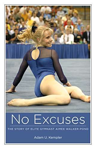 Book cover of No Excuses: The Story of Elite Gymnast Aimee Walker-pond