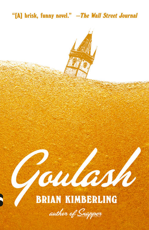 Book cover of Goulash: A Novel