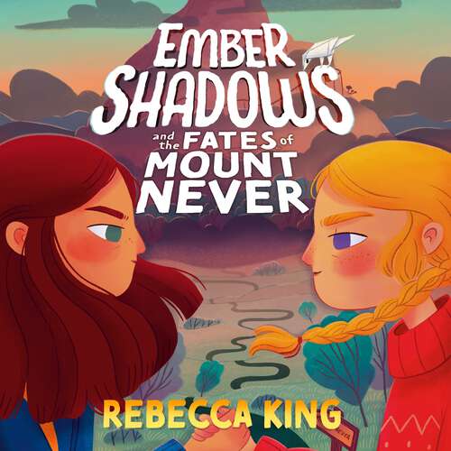 Book cover of Ember Shadows and the Fates of Mount Never (Ember Shadows #1)