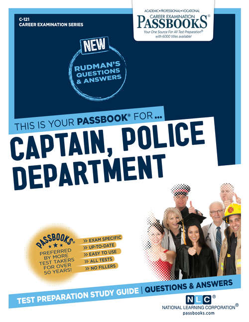 Book cover of Captain, Police Department: Passbooks Study Guide (Career Examination Series: C-121)
