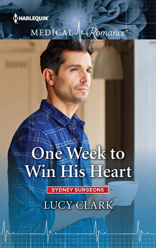 Book cover of One Week to Win His Heart: Falling For The Pregnant Gp (sydney Surgeons, Book 1000) / One Week To Win His Heart (sydney Surgeons, Book 1000) (Sydney Surgeons Ser.)