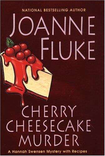 Book cover of Cherry Cheesecake Murder (Hannah Swensen Mystery #8)