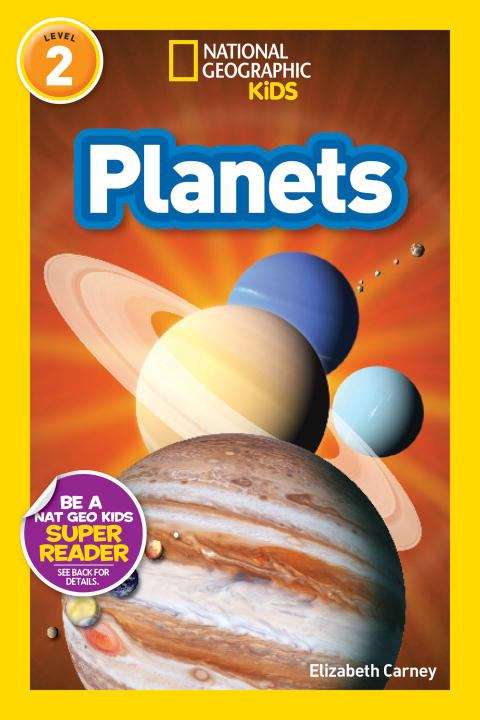 Book cover of Planets (National Geographic Kids Readers: Level 2)
