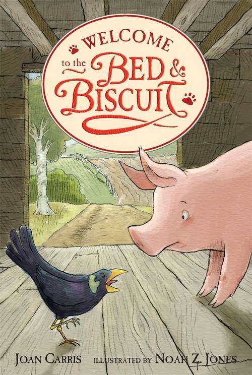 Book cover of Welcome To The Bed And Biscuit