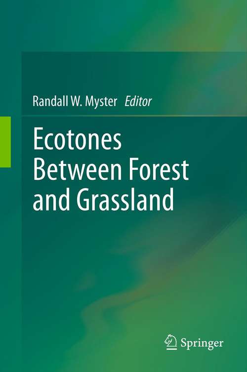 Book cover of Ecotones Between Forest and Grassland