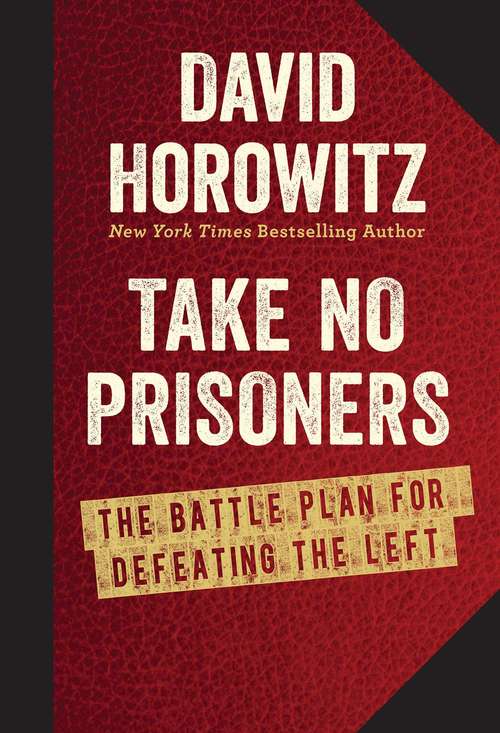 Book cover of Take No Prisoners