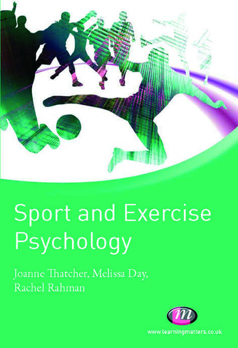 Sport and Exercise Psychology (Active Learning in Sport Series)