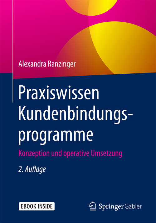 Book cover of Praxiswissen Kundenbindungsprogramme