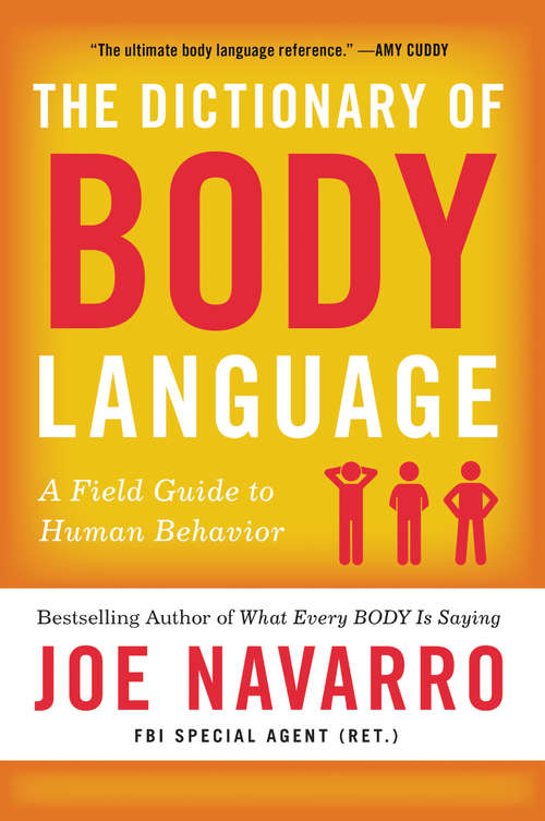 Book cover of The Dictionary of Body Language: A Field Guide to Human Behavior