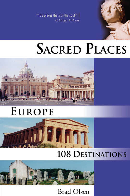 Book cover of Sacred Places Europe: 108 Destinations