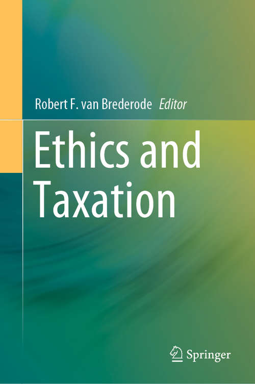 Book cover of Ethics and Taxation (1st ed. 2020)