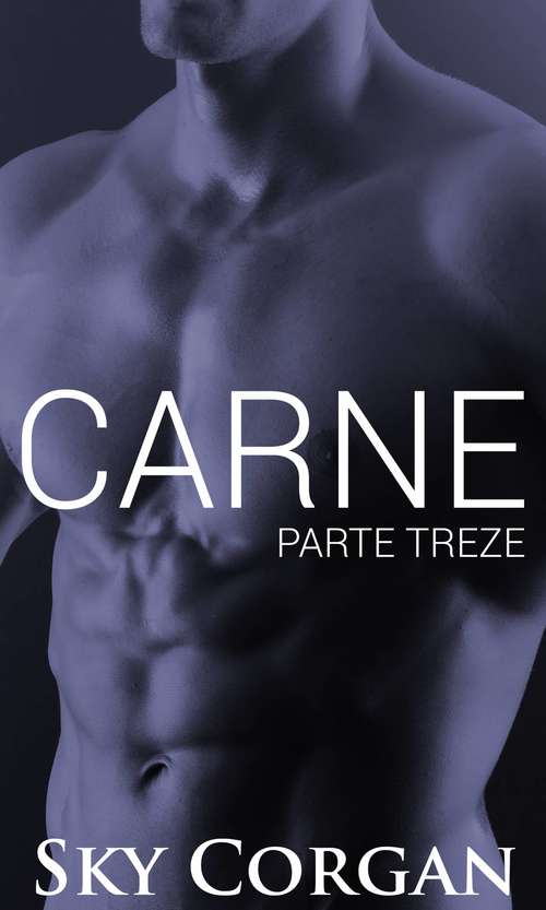 Book cover of Carne: Parte Treze