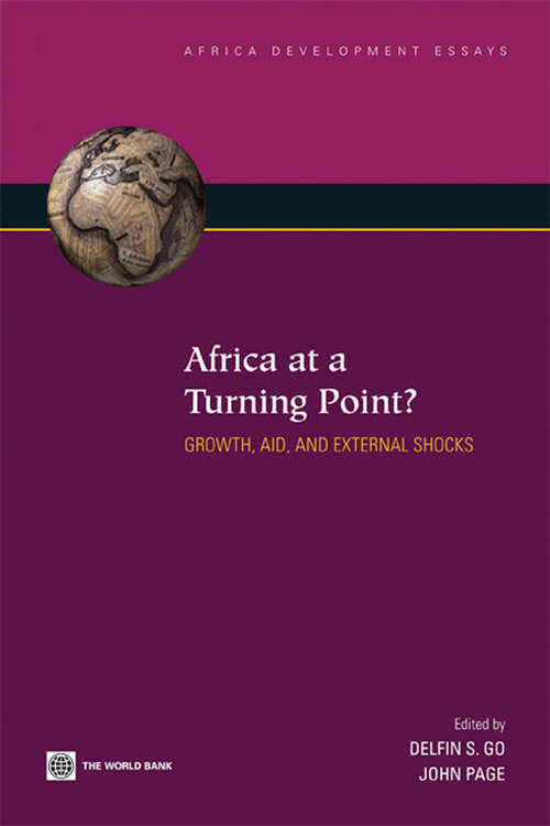 Africa at a Turning Point? Growth, Aid, and External Shocks