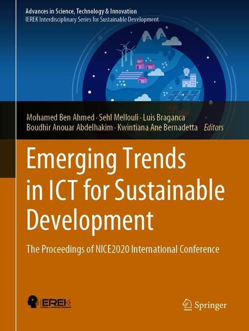 Emerging Trends in ICT for Sustainable Development: The Proceedings of NICE2020 International Conference (Advances in Science, Technology & Innovation)