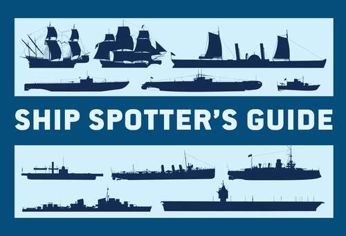 Book cover of Ship Spotter's Guide