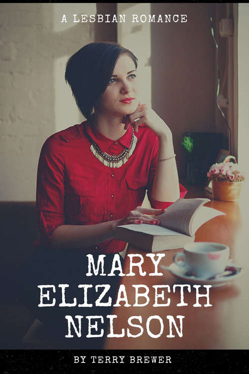 Book cover of Mary Elizabeth Nelson