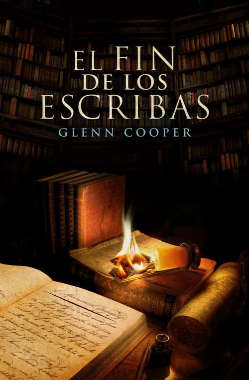 Book cover of El fin de los escribas (La biblioteca de los muertos: Volumen 3)