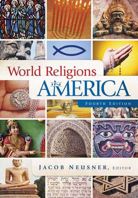World Religions in America: An Introduction, Fourth edition